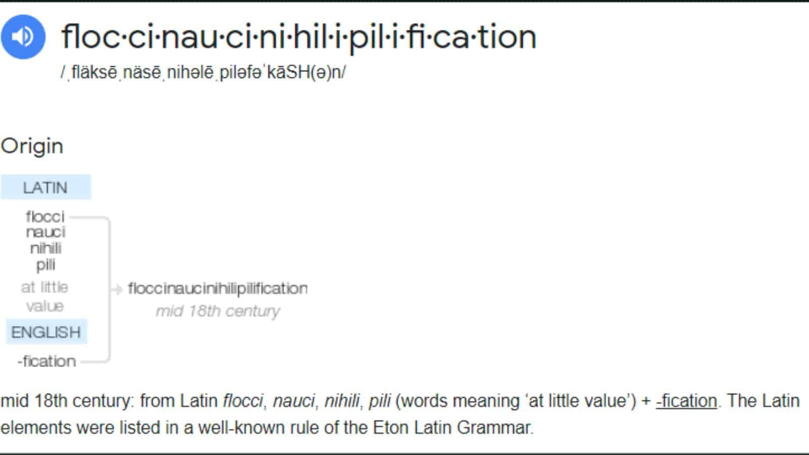 Floccinaucinihilipilification